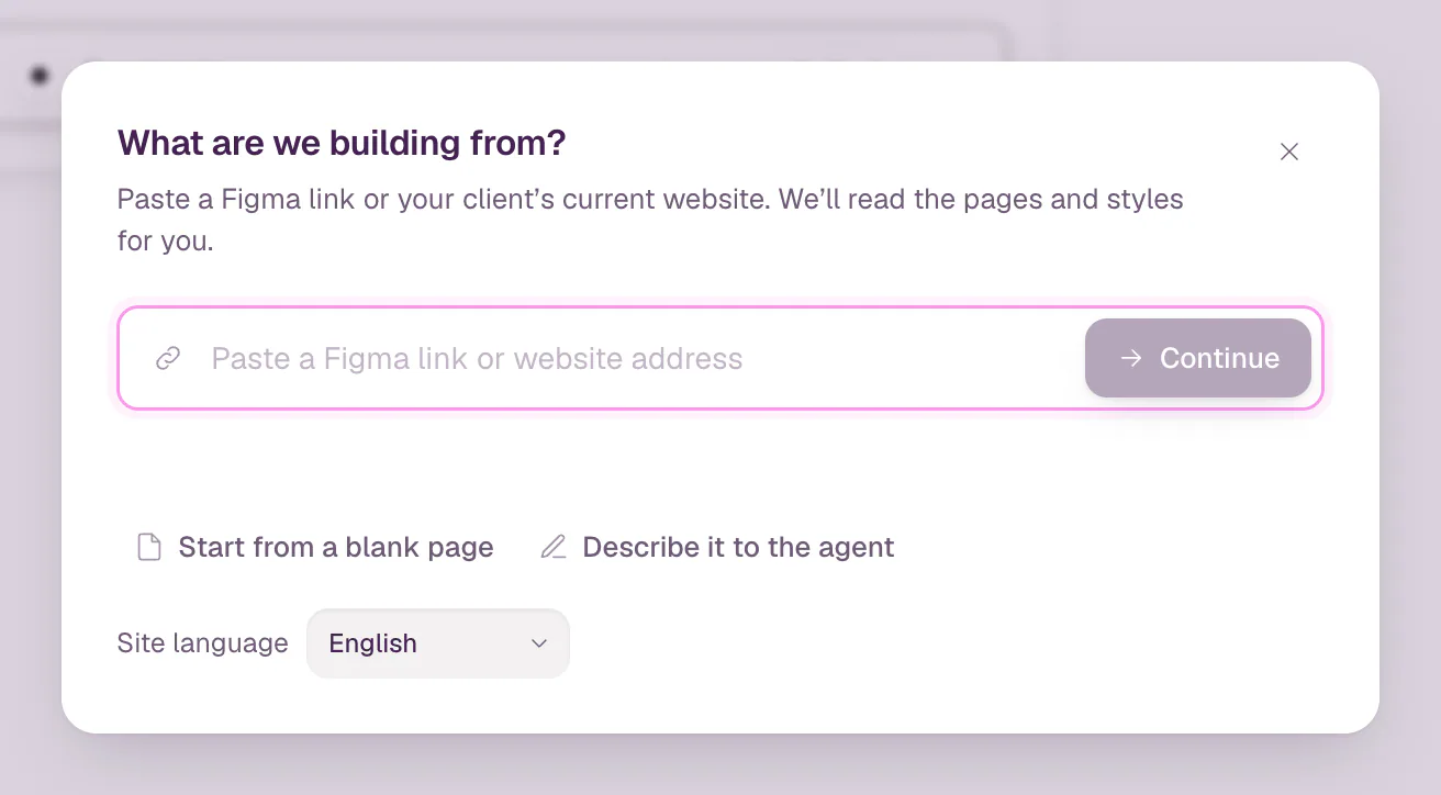 The New site dialog: a field for a Figma link or website address with a Continue button, two more options below it, and the Site language menu set to English.