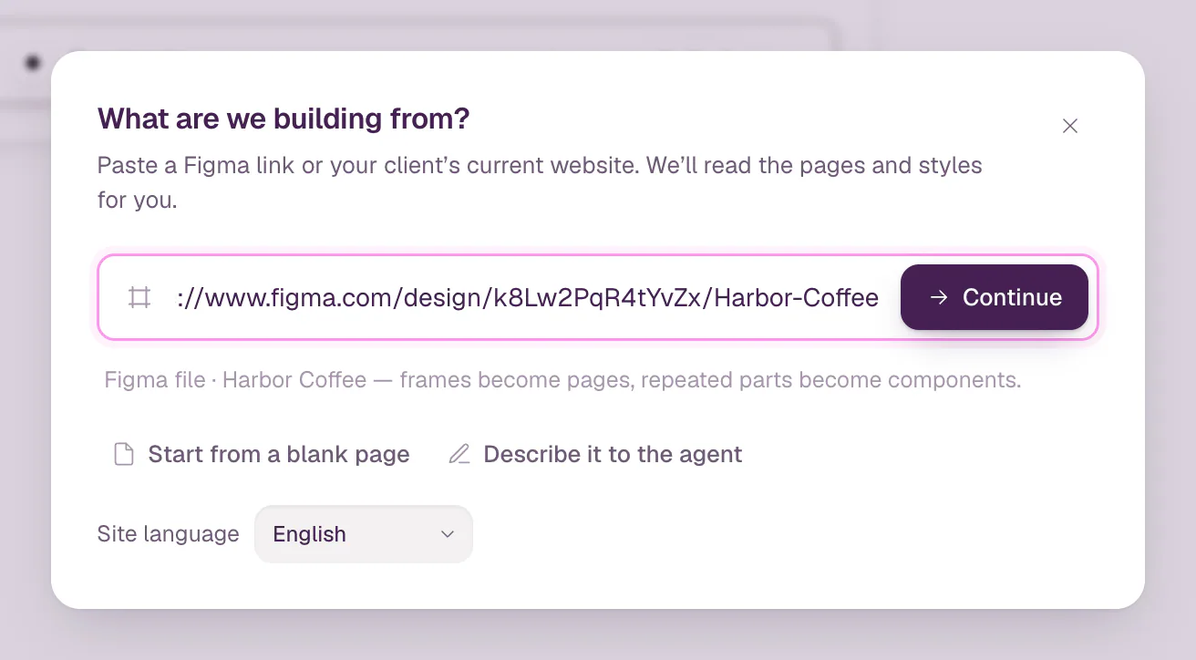 The New site dialog with a Figma link pasted in the field. Under it: "Figma file · Harbor Coffee — frames become pages, repeated parts become components."
