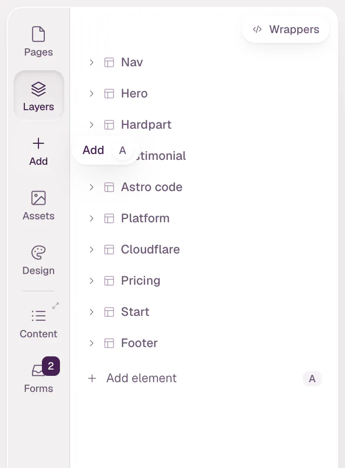 The left panel of the editor with Layers open. The pointer is on Add in the bar of areas, and a tooltip next to it reads Add with the key A.